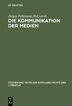 Fohrmann / Schüttpelz |  Die Kommunikation der Medien | eBook | Sack Fachmedien