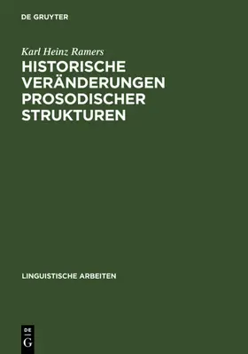 Ramers |  Historische Veränderungen prosodischer Strukturen | eBook | Sack Fachmedien