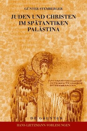 Stemberger |  Juden und Christen im spätantiken Palästina | eBook | Sack Fachmedien