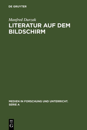 Durzak |  Literatur auf dem Bildschirm | eBook | Sack Fachmedien