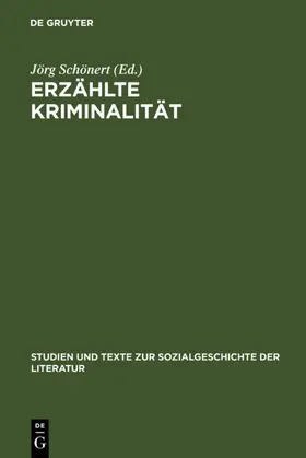 Schönert |  Erzählte Kriminalität | eBook | Sack Fachmedien