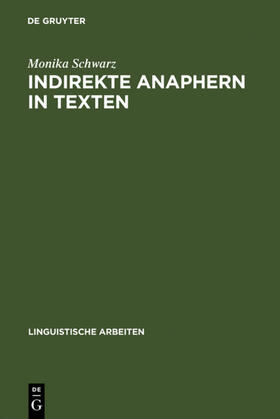 Schwarz |  Indirekte Anaphern in Texten | eBook | Sack Fachmedien