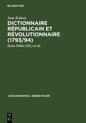 Rodoni / Pabst / Schlieben-Lange |  Dictionnaire Républicain et Révolutionnaire (1793/94) | eBook | Sack Fachmedien