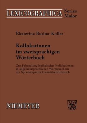 Butina-Koller |  Kollokationen im zweisprachigen Wörterbuch | eBook | Sack Fachmedien