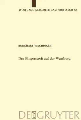 Wachinger |  Der Sängerstreit auf der Wartburg | eBook | Sack Fachmedien