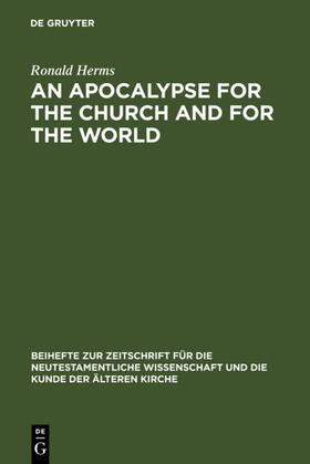 Herms |  An Apocalypse for the Church and for the World | eBook | Sack Fachmedien