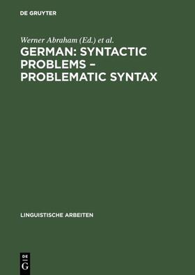 Abraham / Gelderen |  German: Syntactic Problems – Problematic Syntax | eBook | Sack Fachmedien