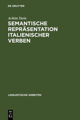 Stein |  Semantische Repräsentation italienischer Verben | eBook | Sack Fachmedien