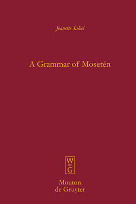 Sakel |  A Grammar of Mosetén | eBook | Sack Fachmedien