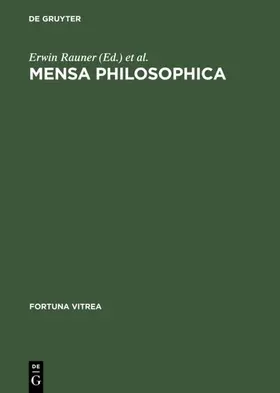 Rauner / Wachinger / Ruprecht-Alexander |  Mensa philosophica | eBook | Sack Fachmedien