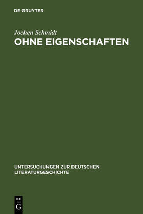 Schmidt |  Ohne Eigenschaften | eBook | Sack Fachmedien