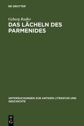 Radke |  Das Lächeln des Parmenides | eBook | Sack Fachmedien