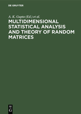 Gupta / Girko |  Multidimensional Statistical Analysis and Theory of Random Matrices | eBook | Sack Fachmedien