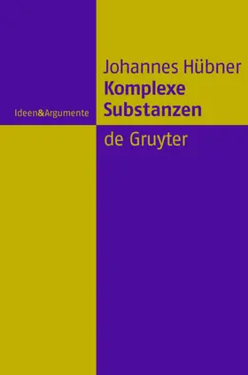 Hübner |  Komplexe Substanzen | eBook | Sack Fachmedien