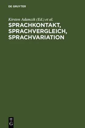 Adamzik / Christen |  Sprachkontakt, Sprachvergleich, Sprachvariation | eBook | Sack Fachmedien