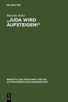 Rake |  "Juda wird aufsteigen!" | eBook | Sack Fachmedien