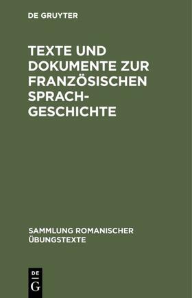 Wolf |  Texte und Dokumente zur französischen Sprachgeschichte | eBook | Sack Fachmedien