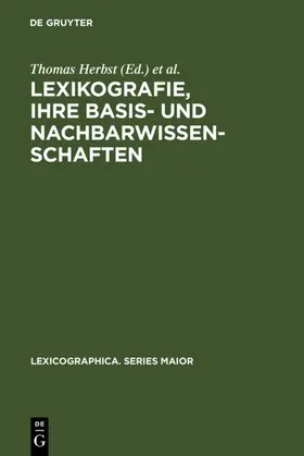 Herbst / Lorenz / Mittmann |  Lexikografie, ihre Basis- und Nachbarwissenschaften | eBook | Sack Fachmedien