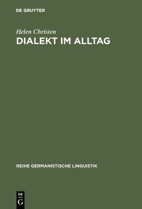 Christen |  Dialekt im Alltag | eBook | Sack Fachmedien