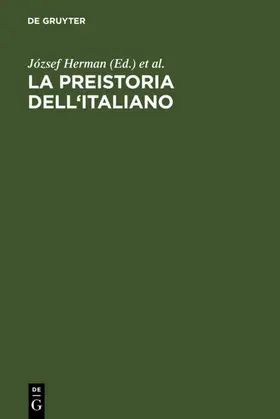 Herman / Marinetti / Mondin |  La preistoria dell'italiano | eBook | Sack Fachmedien