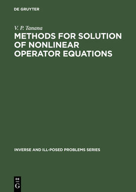 Tanana |  Methods for Solution of Nonlinear Operator Equations | eBook | Sack Fachmedien