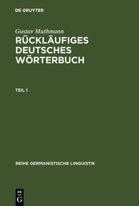 Muthmann |  Rückläufiges deutsches Wörterbuch | eBook | Sack Fachmedien