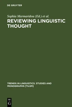 Marmaridou / Nikiforidou / Antonopoulou |  Reviewing Linguistic Thought | eBook | Sack Fachmedien