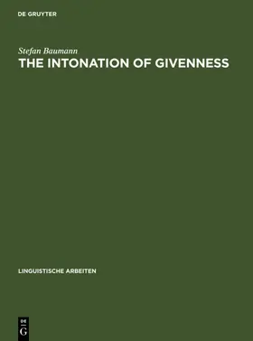 Baumann |  The Intonation of Givenness | eBook | Sack Fachmedien