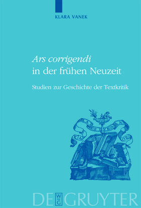 Vanek |  "Ars corrigendi" in der frühen Neuzeit | eBook | Sack Fachmedien