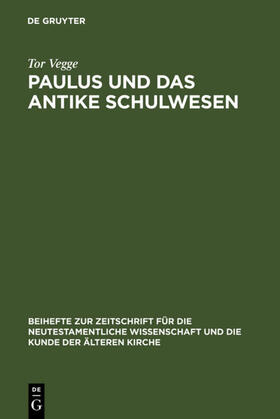 Vegge |  Paulus und das antike Schulwesen | eBook | Sack Fachmedien