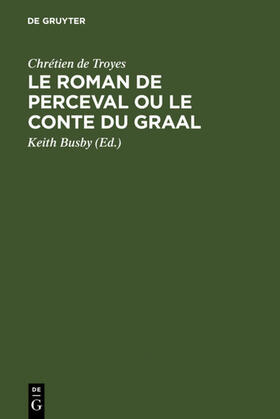 Busby |  Le Roman de Perceval ou Le Conte du Graal | eBook | Sack Fachmedien