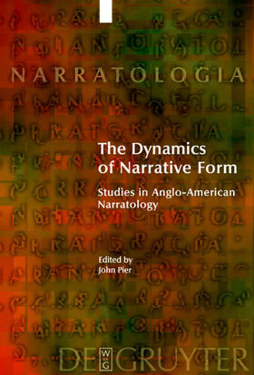 Pier |  The Dynamics of Narrative Form | eBook | Sack Fachmedien