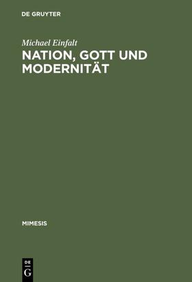 Einfalt |  Nation, Gott und Modernität | eBook | Sack Fachmedien