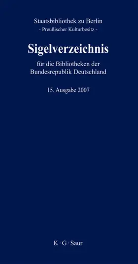  Sigelverzeichnis für die Bibliotheken der Bundesrepublik Deutschland | eBook | Sack Fachmedien