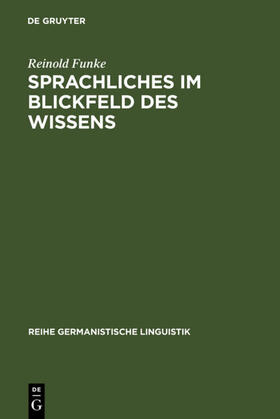 Funke |  Sprachliches im Blickfeld des Wissens | eBook | Sack Fachmedien