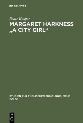 Kaspar |  Margaret Harkness "A City Girl" | eBook | Sack Fachmedien