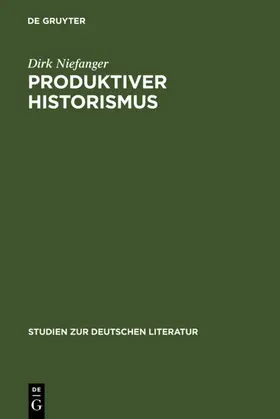 Niefanger |  Produktiver Historismus | eBook | Sack Fachmedien