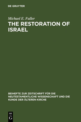 Fuller |  The Restoration of Israel | eBook | Sack Fachmedien