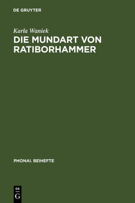 Waniek |  Die Mundart von Ratiborhammer | eBook | Sack Fachmedien