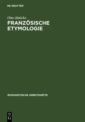 Jänicke |  Französische Etymologie | eBook | Sack Fachmedien