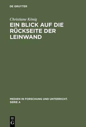 König |  Ein Blick auf die Rückseite der Leinwand | eBook | Sack Fachmedien