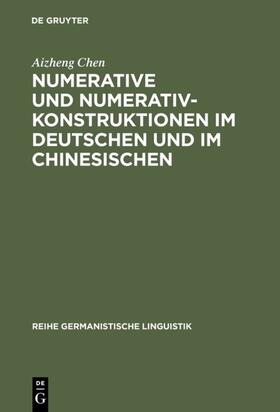 Chen |  Numerative und Numerativkonstruktionen im Deutschen und im Chinesischen | eBook |  Sack Fachmedien