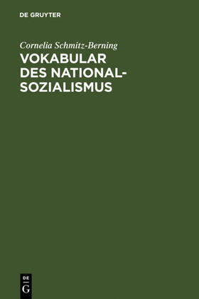 Schmitz-Berning |  Vokabular des Nationalsozialismus | eBook | Sack Fachmedien