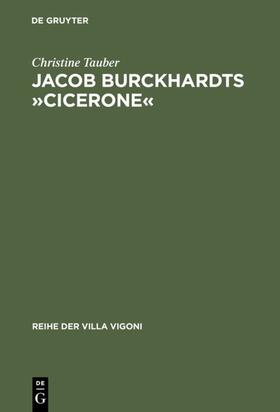 Tauber | Jacob Burckhardts »Cicerone« | E-Book | sack.de