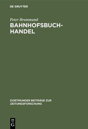 Brummund |  Bahnhofsbuchhandel | eBook | Sack Fachmedien