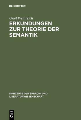 Weinreich |  Erkundungen zur Theorie der Semantik | eBook | Sack Fachmedien