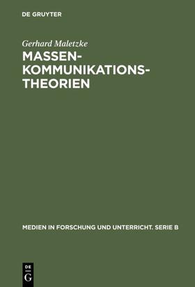 Maletzke |  Massenkommunikationstheorien | eBook | Sack Fachmedien