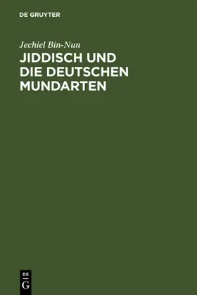 Bin-Nun |  Jiddisch und die deutschen Mundarten | eBook | Sack Fachmedien