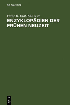Eybl / Harms / Krummacher |  Enzyklopädien der Frühen Neuzeit | eBook | Sack Fachmedien
