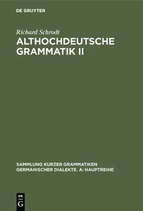 Schrodt |  Althochdeutsche Grammatik II | eBook | Sack Fachmedien